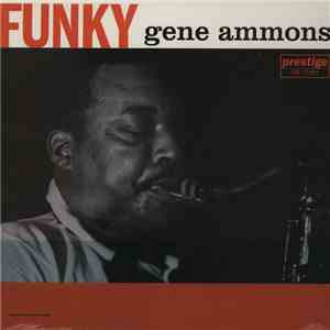 Gene Ammons - Funky