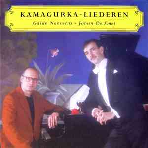 Guido Naessens, Johan De Smet, Kamagurka - Kamagurka-Liederen