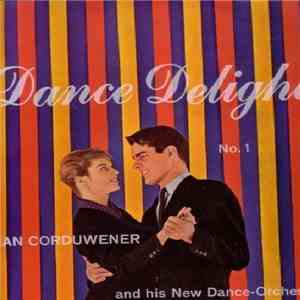 Jan Corduwener And His New Dance-Orchestra - Dance Delight Nº 1