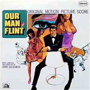 Jerry Goldsmith - Our Man Flint