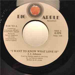 J.J. Johnson  - I Want To Know What Love Is