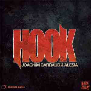 Joachim Garraud & Alesia - Hook