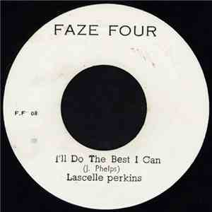 Lascelle Perkins - I'll Do The Best I Can