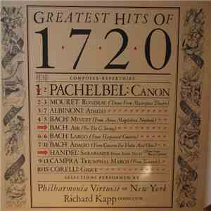 Philharmonia Virtuosi of New York, Richard Kapp - Greatest Hits Of 1720