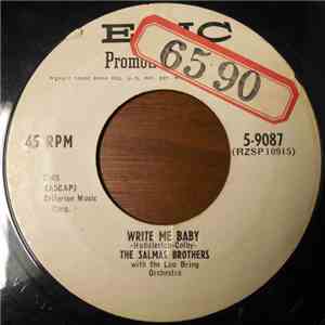 Salmas Brothers - Write Me Baby / (Oh My Honey Won't You) Promise