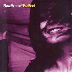 Sam Brown - ReBoot