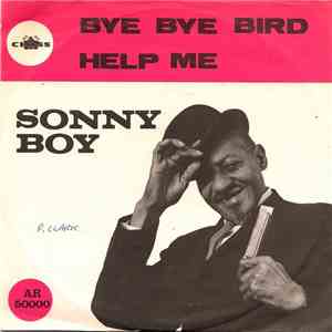 Sonny Boy Williamson  - Bye Bye Bird