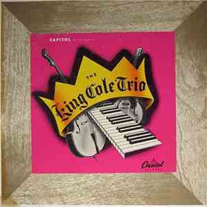 The King Cole Trio - The King Cole Trio - Vol. 1