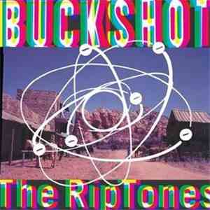 The Riptones - Buckshot