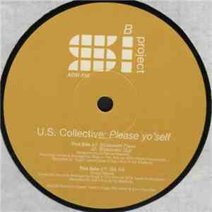 U.S. Collective - Please Yo'Self / Ra Ra