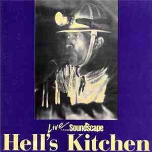 Various - Hell's Kitchen: Live From Soundscape