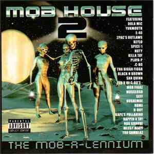 Various - Mob House 2 - The Mob-A-Lennium