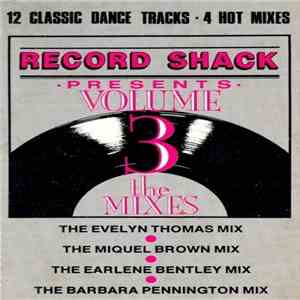 Various - Record Shack Presents Volume 3 - The Mixes