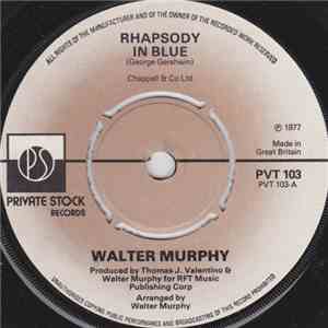 Walter Murphy - Rhapsody In Blue / Fish Legs