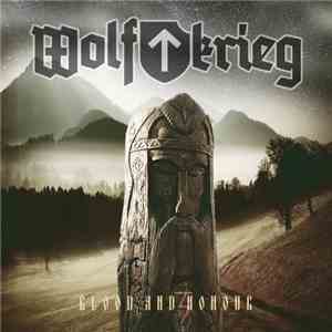 Wolfkrieg - Blood And Honour