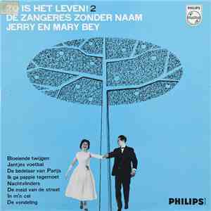 Zangeres Zonder Naam / Jerry En Mary Bey - Zo Is Het Leven! 2