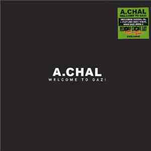A.Chal - Welcome to GAZI