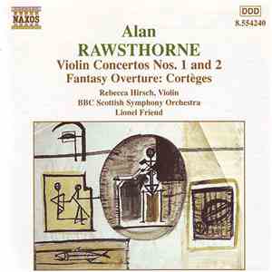 Alan Rawsthorne, Rebecca Hirsch, BBC Scottish Symphony Orchestra, Lionel Fr ...