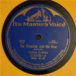 Arthur Collins - The Preacher And The Bear / Nobody