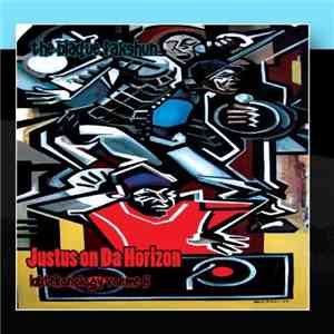 Blaque Faxshun - Justus On Da Horizon