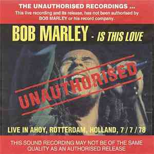 Bob Marley - Is This Love