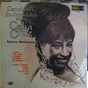 Celia Cruz Con La Sonora Matancera - Canciones Inolvidables