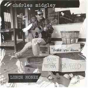 Charles Midgley - Lunch Money