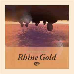 Choir Of Young Believers - Rhine Gold