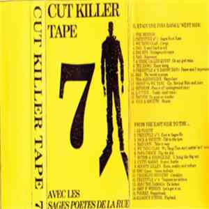 Cut Killer - Tape 7 - Les Sages Poetes De La Rue