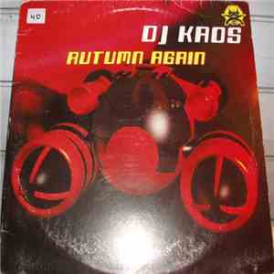 DJ Kaos - Autumn Again