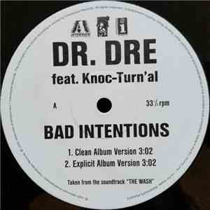Dr. Dre feat. Knoc-Turn'al - Bad Intentions