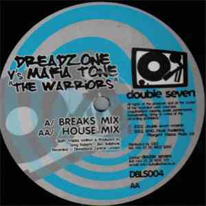 Dreadzone vs. Mafia Tone - The Warriors