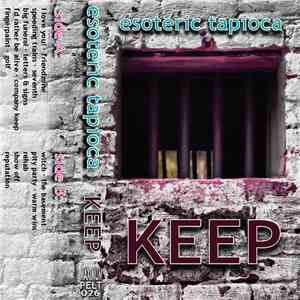 Esoteric Tapioca - Keep