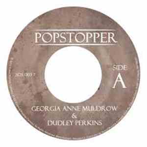 Georgia Anne Muldrow & Dudley Perkins - Popstopper / Muthadear