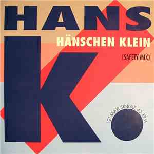 Hans K. - Hänschen Klein
