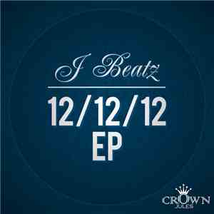 J Beatz - 12/12/12 EP
