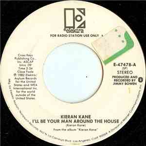 Kieran Kane - I'll Be Your Man Around The House / Blue All Over You