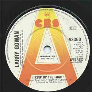 Larry Gowan - Keep Up The Fight