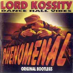 Lord Kossity - Phenomenal