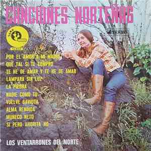 Los Ventarrones Del Norte - Canciones Norteñas