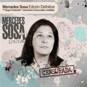 Mercedes Sosa - 1976/1982 Censurada