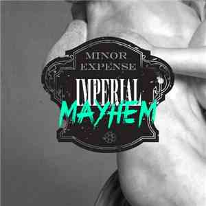 Minor Expense - Imperial Mayhem