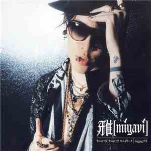 雅[miyavi] - セニョール セニョーラ セニョリータ / Gigpig ブギ