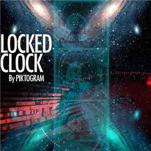 Piktogram - Locked Clock EP