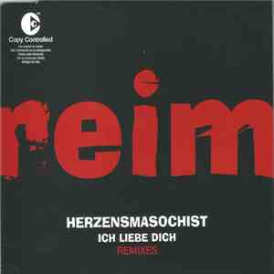 Reim - Herzensmasochist / Ich Liebe Dich (Remixes)