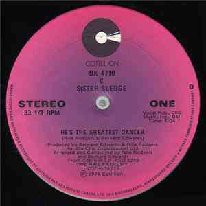 Sister Sledge - He's The Greatest Dancer / We Are Family