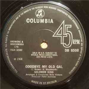 Solomon King - Goodbye My Old Gal