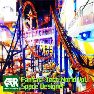 Space Designer - Fantas-Tech World Vol.1