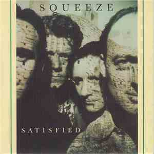Squeeze  - Satisfied