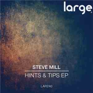 Steve Mill - Hints & Tips EP